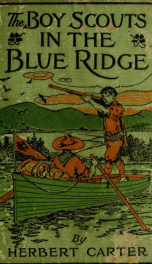 The Boy Scouts in the Blue Ridge : or marooned among the moonshiners_cover