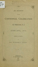 An account of the centennial celebration at Princeton, N.J., June 27th, 1876_cover