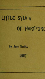 Little Sylvia of Hartford : and her Indian boy_cover