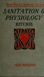 Sanitation and physiology; being primer of sanitation and human physiology in one volume_cover