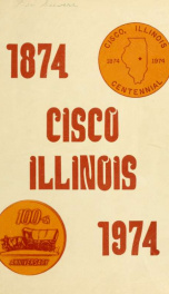 Cisco, Illinois, 1874-1974_cover