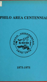 Philo area centennial, 1875-1975_cover