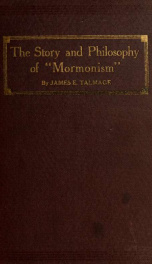 The story of Mormonism and the Philosophy of Mormonism .._cover