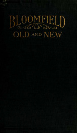 Bloomfield, old and new : an historical symposium_cover