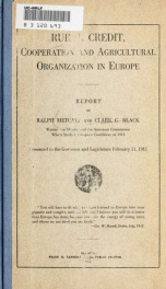Rural credit, cooperation and agricultural organization in Europe. Report of Ralph Metcalf and Clark G. Black, Washington members of the American commission which studied European conditions in 1913_cover