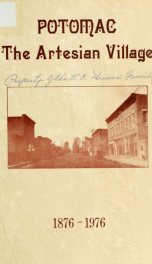 Potomac, the Artesian village : [1876-1976]_cover