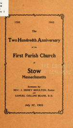 1702-1902. The two hundredth anniversary of the First Parish church of Stow, Massachusetts_cover