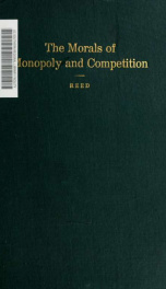 The morals of monopoly and competition_cover