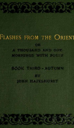 Flashes from the Orient; or, A thousand and one mornings with poesy 3_cover