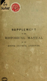 Supplementary manual of the South church, in Andover, Mass. August, 1882_cover