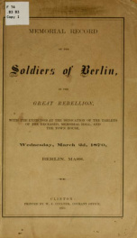 Memorial record of the soldiers of Berlin, in the great rebellion_cover