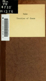 The troubles of chaos; a poem in three parts_cover