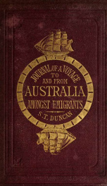 Journal of a voyage to Australia by the Cape of Good Hope, six months in Melbourne, and return to England by Cape Horn, including scenes and sayings on sea and land_cover