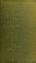 Money and banking, illustrated by American history_cover