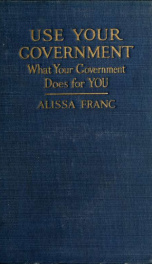 Use your government; what your government does for you_cover