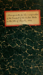 Arrangements for the inauguration of the President of the United States, on the fourth of March, 1893_cover