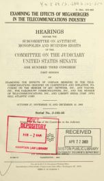 Examining the effects of megamergers in the telecommunications industry : hearings before the Subcommittee on Antitrust, Monopolies, and Business Rights of the Committee on the Judiciary, United States Senate, One Hundred Third Congress, first session ..._cover