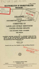 Reauthorization of disability-related programs : hearing before the Subcommittee on Disability Policy of the Committee on Labor and Human Resources, United States Senate, One Hundred Third Congress, first session ... June 29, 1993_cover