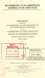 Reauthorization of the Administrative Conference of the United States : hearing before the Subcommittee on Administrative Law and Governmental Relations of the Committee on the Judiciary, House of Representatives, One Hundred Third Congress, second sessio_cover