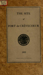 The Site of Fort de Crèvecoeur_cover