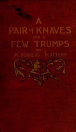 A pair of knaves and a few trumps. A novel_cover