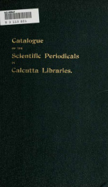 Catalogue of the scientific serial publications in the principal libraries of Calcutta_cover