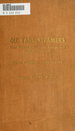 Oil tank steamers : their working and pumping arrangements thoroughly explained_cover