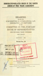 Immigration-related issues in the North American Free Trade Agreement : hearing before the Subcommittee on International Law, Immigration, and Refugees of the Committee on the Judiciary, House of Representatives, One Hundred Third Congress, first session,_cover