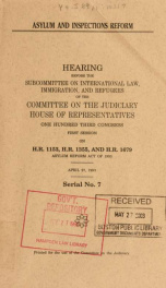 Asylum and inspections reform : hearing before the Subcommittee on International Law, Immigration, and Refugees of the Committee on the Judiciary, House of Representatives, One Hundred Third Congress, first session, on H.R. 1153, H.R. 1355, and H.R. 1679,_cover