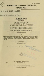 Nominations of George Opfer and Vanessa Ruiz : hearing before the Committee on Governmental Affairs, United States Senate, One Hundred Third Congress, second session on nominations of George Opfer, to be Inspector General, Federal Emergency Management Age_cover