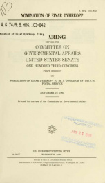 Nomination of Einar Dyhrkopp : hearing before the Committee on Governmental Affairs, United States Senate, One Hundred Third Congress, first session, on nomination of Einar Dyhrkopp to be a governor of the U.S. Postal Service, November 19, 1993_cover