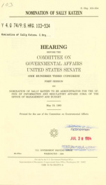 Nomination of Sally Katzen : hearing before the Committee on Governmental Affairs, United States Senate, One Hundred Third Congress, first session, on nomination of Sally Katzen to be Administrator for the Office of Information and Regulatory Affairs (OIR_cover
