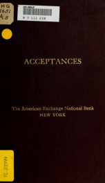 Acceptances; their importance as a means of increasing & simplifiying domestic & foreign trade;_cover