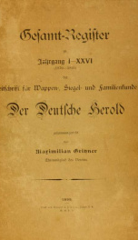 Gesamt-Register zu Jahrgang I-XXVI (1870-1895) der Zeitschrift für Wappen, Siegel un familienkunde der Deutsche Herold_cover