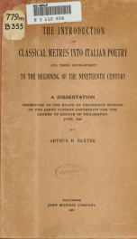 The introduction of classical metres into Italian poetry and their development to the beginning of the nineteenth century .._cover