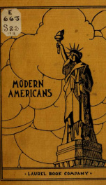 Modern Americans, a biographical school reader for the upper grades_cover