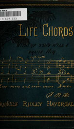 Life chords, comprising Zenith, Loyal responses, and other poems_cover