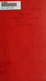 Vaccine and serum therapy in veterinary practice;_cover