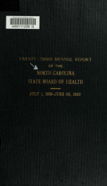 Biennial report of the North Carolina State Board of Health [serial] 23, July 1, 1928 - June 30, 1930_cover