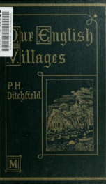 Our English villages; their story and their antiquities_cover