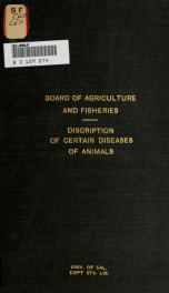 Diseases of animals acts, 1894 to 1911. Description of certain diseases of animals. 1st September, 1912_cover