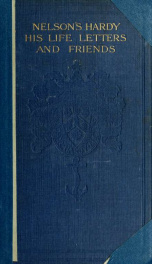 Nelson's Hardy : his life, letters and friends_cover