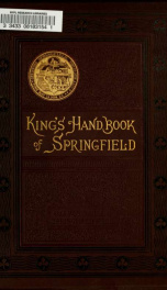 King's handbook of Springfield, Massachusetts : a series of monographs, historical and descriptive_cover