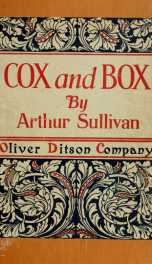 Cox and Box, or the long lost brothers : a comic opera in one act_cover