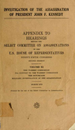 Investigation of the assassination of President John F. Kennedy : hearings before the Select Committee on Assassinations of the U.S. House of Representatives, Ninety-fifth Congress, second session 11_cover