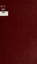 A genealogical record comprising the early English ancestor to America : and the line of descent to Nathaniel Kingsbury of Keene, N.H., and the descendants of three daugthers, viz: Abigail Kingsbury White, Hannah Kingsbury Clark, Chloe Kingsbury Sumner_cover