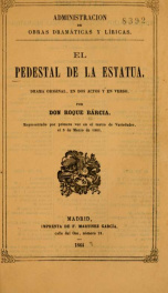 El pedestal de la estatua : drama original en dos actos y en verso_cover