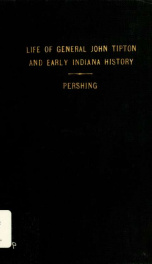 Life of General John Tipton and early Indiana history_cover