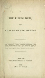 On the public debt : with a plan for its final extinction_cover