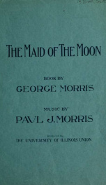 The maid of the moon : a comic opera in 2 acts_cover